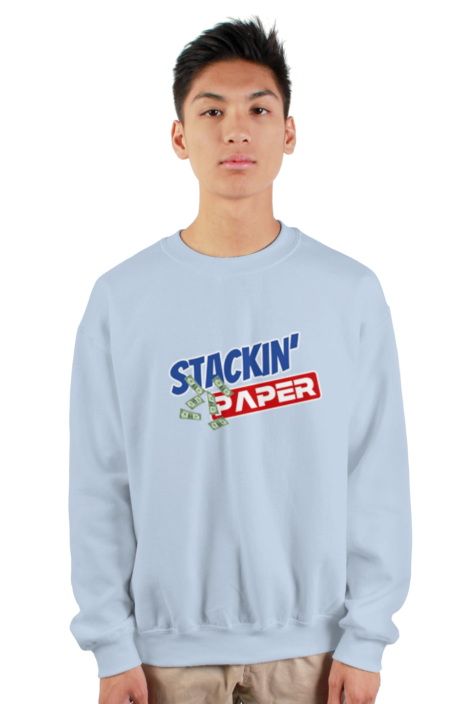 "Stackin' Paper" Sweatshirt