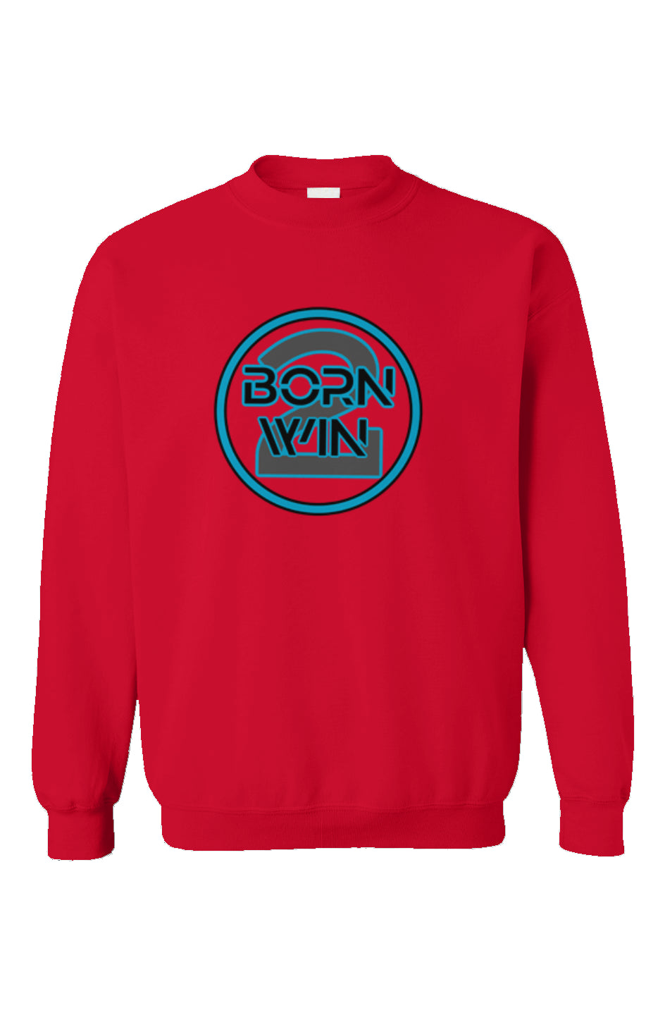 "Born 2 Win" Unisex Sweatshirt