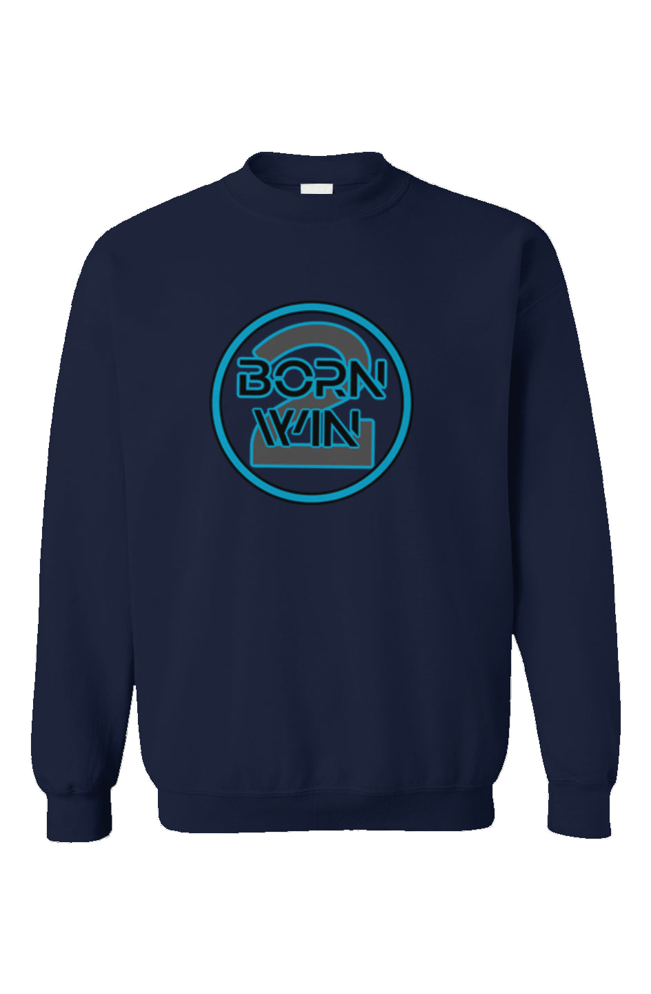"Born 2 Win" Unisex Sweatshirt