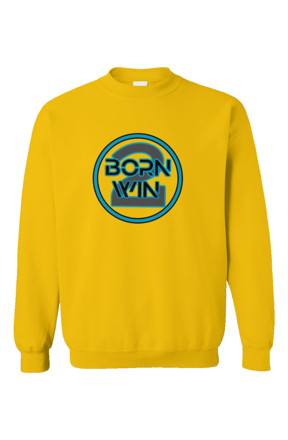 "Born 2 Win" Unisex Sweatshirt
