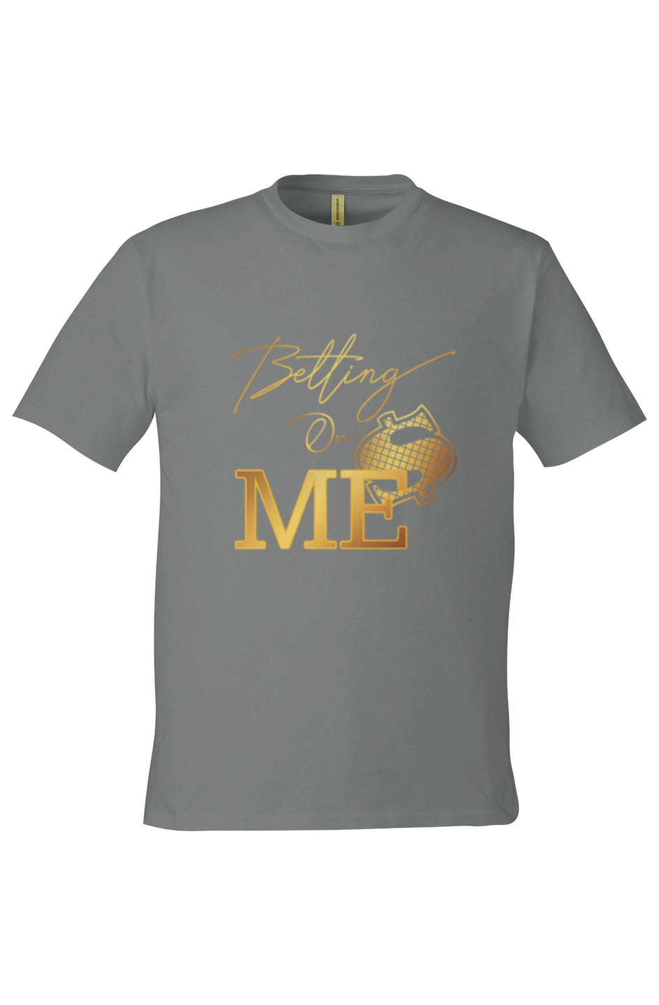 "Betting On Me" Unisex Eco T-Shirt